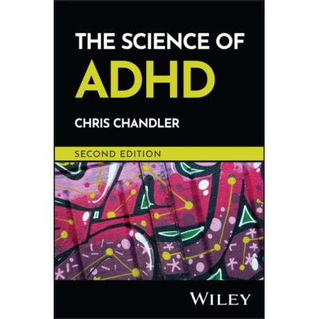 The Science of ADHD: A Guide for Practitioners