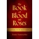The Book of Blood and Roses