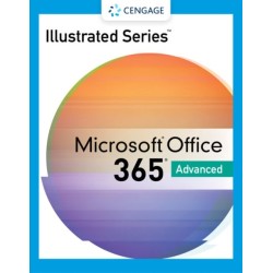 Illustrated SeriesA® Collection, MicrosoftA® 365A® & OfficeA® 2021 Advanced