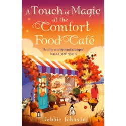 A Touch of Magic at the Comfort Food Cafe