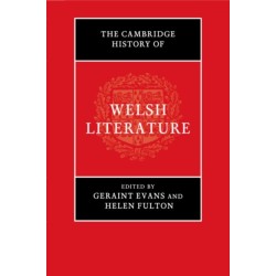 The Cambridge History of Welsh Literature
