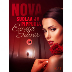Nova 3: Suolaa ja pippuria - eroottinen novelli