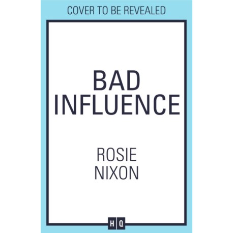 Bad Influence