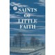 Saints of Little Faith