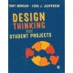 Design Thinking for Student Projects