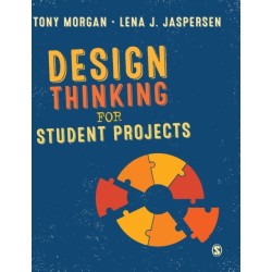 Design Thinking for Student Projects