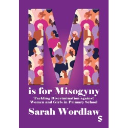 M is for Misogyny: Tackling Discrimination against Women and Girls in Primary School