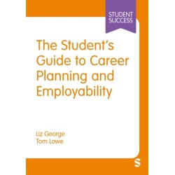 The Student’s Guide to Career Planning and Employability