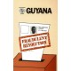 Guyana: Fraudulent Revolution