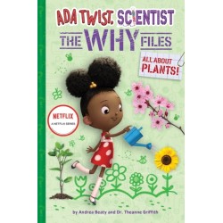 Ada Twist, Scientist: The Why Files -2: All About Plants!