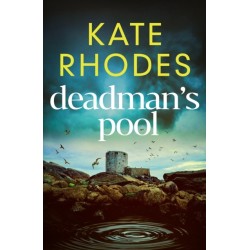 Deadman's Pool: The BREATHTAKING new instalment in the Isles of Scilly Mysteries series…
