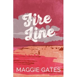 Fire Line: An enemies-to-lovers cowboy western romance, packed with lust, heat and danger – your next wild romance read