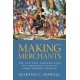 Making Merchants: The Cultural Construction of a Merchant Class in Early Modern Germany