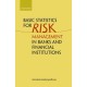 Basic Statistics for Risk Management in Banks and Financial Institutions