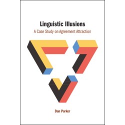 Linguistic Illusions: A Case Study on Agreement Attraction