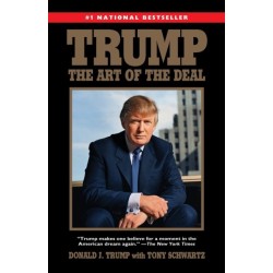 Trump: The Art of the Deal: The Art of the Deal