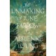 The Unmaking of June Farrow: A Novel