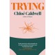 Trying: A Memoir