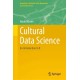Cultural Data Science: An Introduction to R