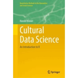 Cultural Data Science: An Introduction to R