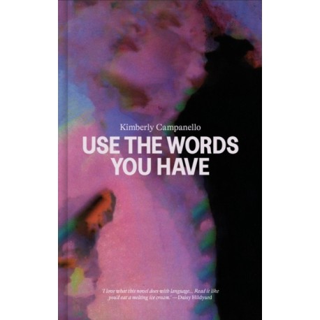 Use the Words you Have