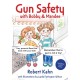 Bobby and Mandee's Gun Safety Book
