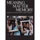 Meaning Matter Memory: Selections from the Studio Museum in Harlem Collection