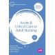 Acute and Critical Care in Adult Nursing