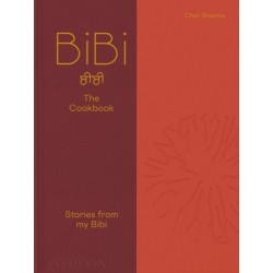 BiBi The Cookbook: Stories from my Bibi