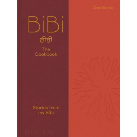 BiBi The Cookbook: Stories from my Bibi
