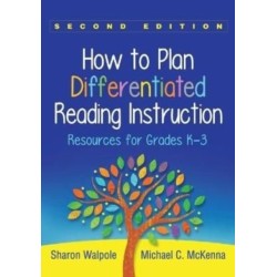 How to Plan Differentiated Reading Instruction, Second Edition: Resources for Grades K-3