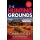 The Hunting Grounds: A dark, nail-biting, unputdownable crime thriller with twists to make you gasp