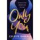 Only You: The spell-binding, epic debut romance that will break your heart