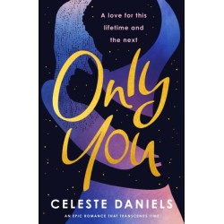 Only You: The spell-binding, epic debut romance that will break your heart