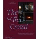 The Inn Crowd: Artistic Getaways and the Modern Innkeepers Who Crafted Them