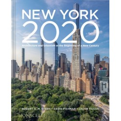 New York 2020: Architecture and Urbanism at the Beginning of a New Century