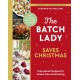 The Batch Lady Saves Christmas