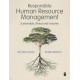 Responsible Human Resource Management: Sustainable, Ethical and Inclusive