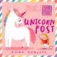 Unicorn Post: The perfect Christmas gift with magical lift-the-flap letters to open, sparkly surprises and unicorn fun for kids age 3,4,5