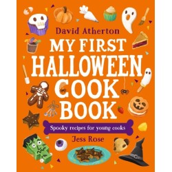 My First Halloween Cook Book: Spooky Recipes for Young Cooks: A treat for young bakers and budding chefs - Cute, cozy and spooky recipes for all the family