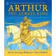 Arthur: The Always King