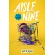 Aisle Nine