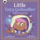 Little Fairy Godmother