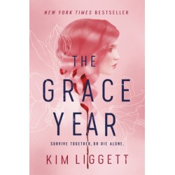 The Grace Year: A Novel