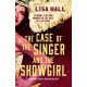 The Case of the Singer and the Showgirl: A gripping, twisty, time-hop mystery