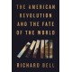 The American Revolution and the Fate of the World