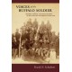 Voices of the Buffalo Soldier: Records, Reports, and Recollections of Military Life and Service in the West