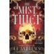The Mist Thief