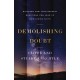 Demolishing Doubt: Discover How Your Deepest Questions Can Lead to Life-Giving Faith