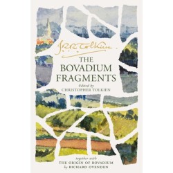 The Bovadium Fragments: Together with ‘the Origin of Bovadium’ by Richard Ovenden